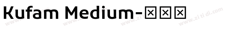 Kufam Medium字体转换